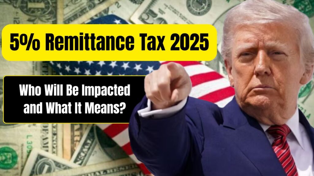 5% Remittance Tax 2025
