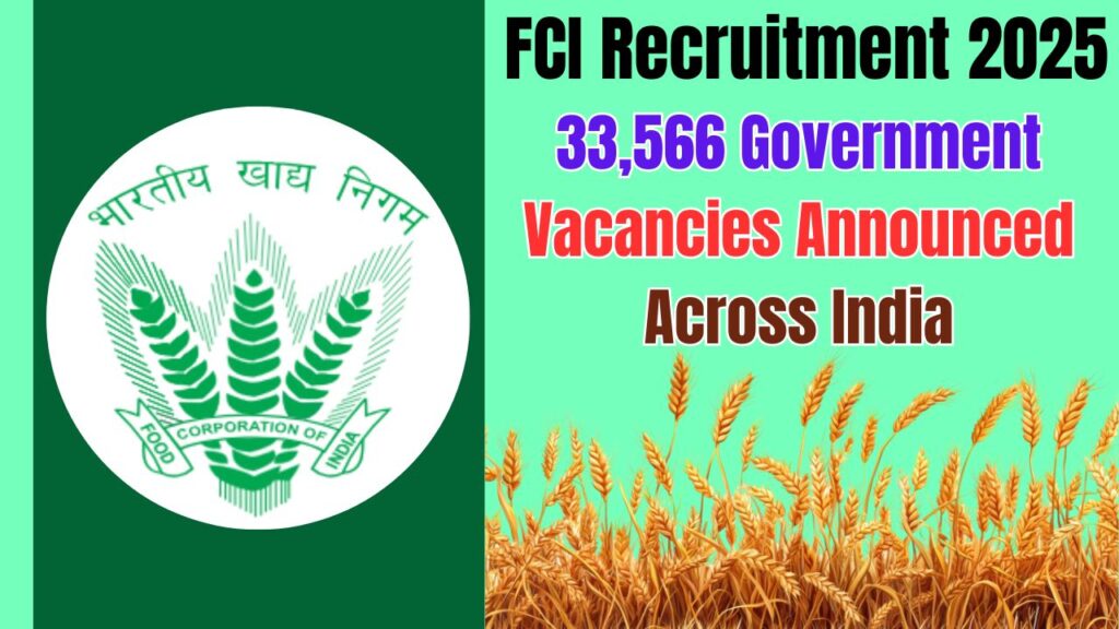 FCI Recruitment 2025