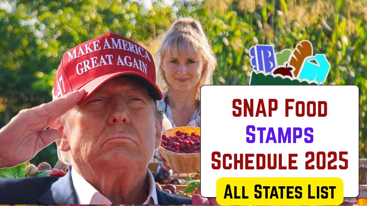 SNAP Food Stamps Schedule 2025