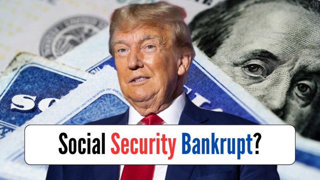 Social Security Bankrupt