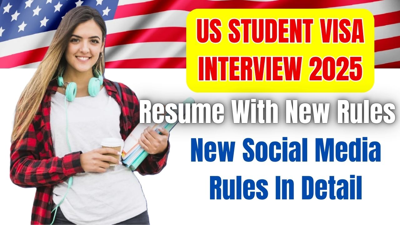 US Student Visa Interview 2025