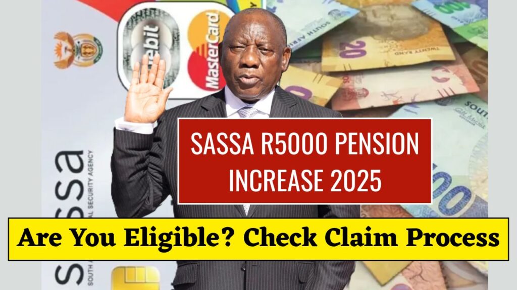 SASSA R5000 Pension Increase 2025