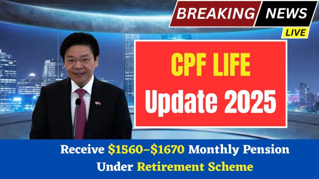 CPF LIFE Update 2025