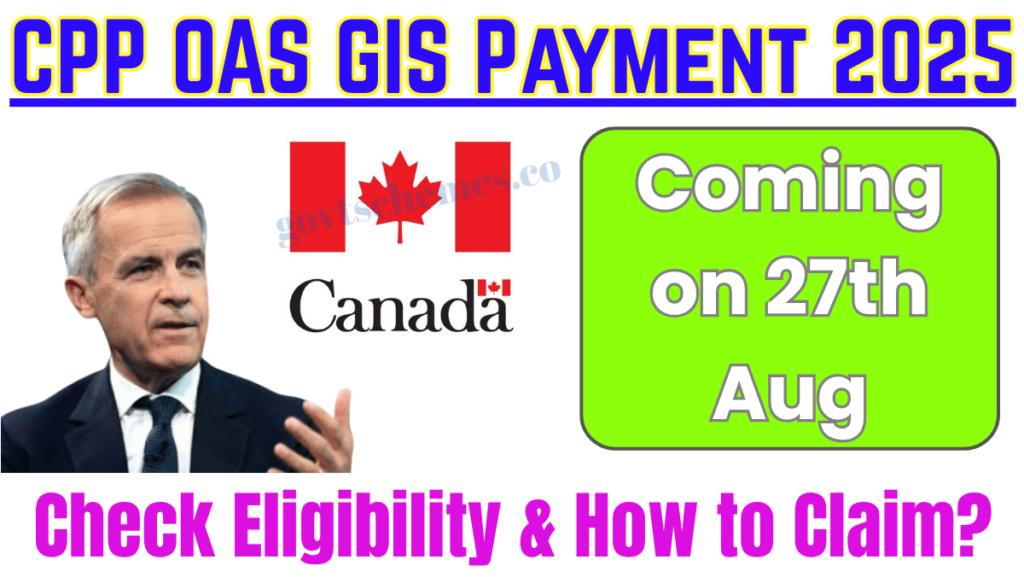 CPP OAS GIS Payment 2025