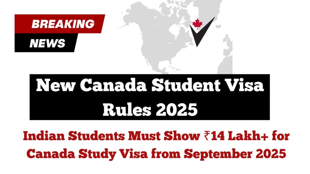 New Canada Student Visa Rules 2025
