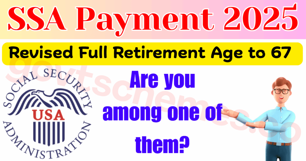 SSA Revised Full Retirement Age 